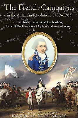 Cover: 9781611214833 | The Road to Yorktown: The French Campaigns in the American...