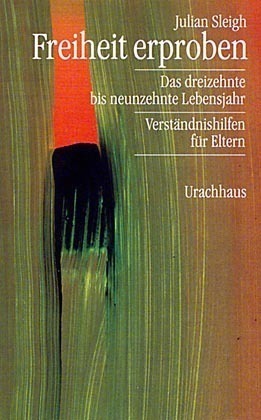 Cover: 9783878389392 | Freiheit erproben | Julian Sleigh | Taschenbuch | 140 S. | Deutsch