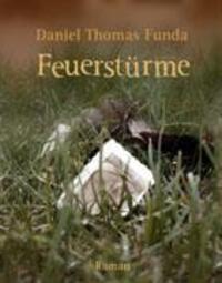 Cover: 9783935347167 | Feuerstürme | Daniel Thomas Funda | Buch | 228 S. | Deutsch | 2004