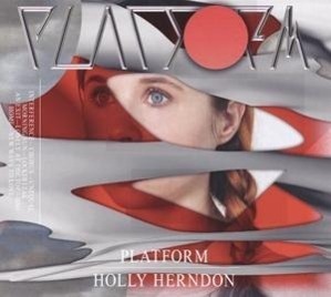 Cover: 652637350326 | Platform | Holly Herndon | Audio-CD | 2015 | 375 Media GmbH