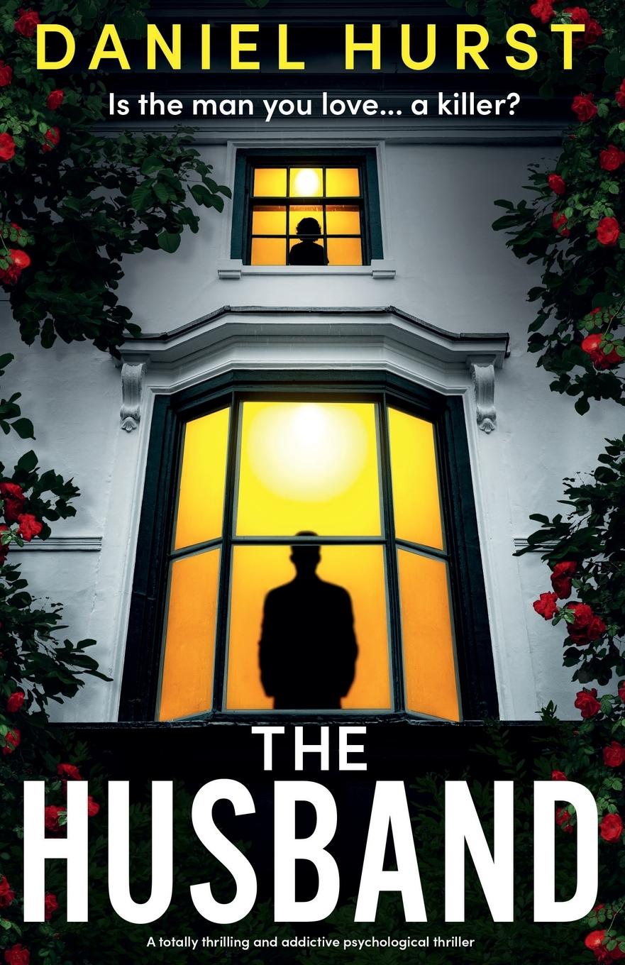 Cover: 9781836183679 | The Husband | A totally thrilling and addictive psychological thriller