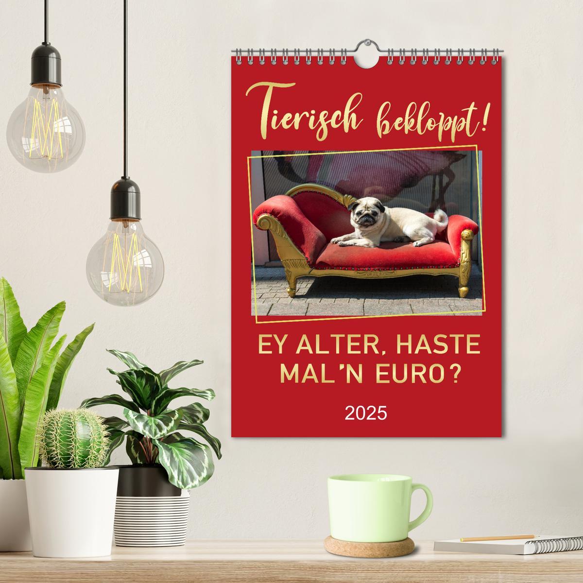 Bild: 9783435940011 | Tierisch bekloppt! (Wandkalender 2025 DIN A4 hoch), CALVENDO...