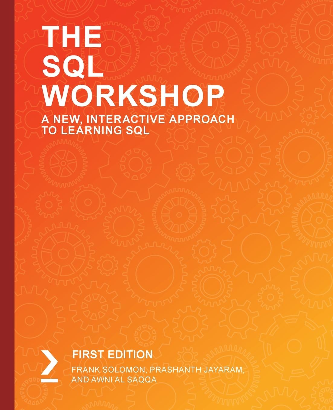 Cover: 9781838642358 | The SQL Workshop | Frank Solomon (u. a.) | Taschenbuch | Paperback