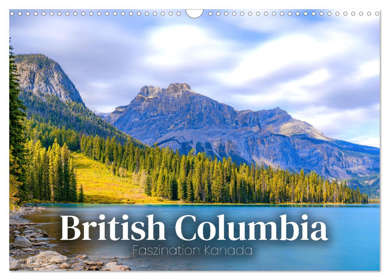 Cover: 9783383926259 | British Columbia - Faszination Kanada (Wandkalender 2025 DIN A3...