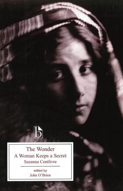 Cover: 9781551114545 | The Wonder | A Woman Keeps a Secret | Susanna Centlivre | Taschenbuch