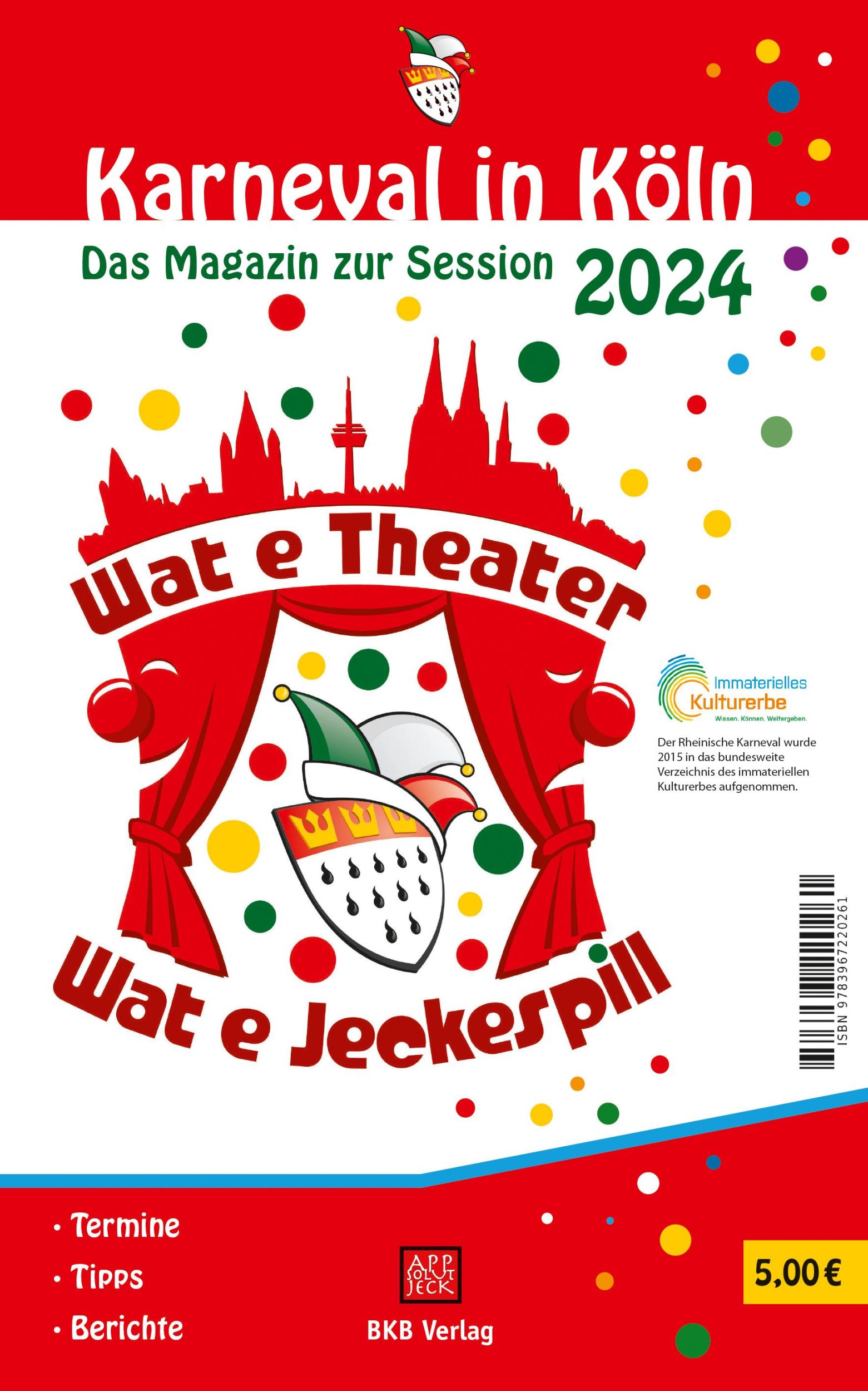 Cover: 9783967220612 | Karneval in Köln 2024 | Das Magazin zur Session | Hintzen-Bohlen