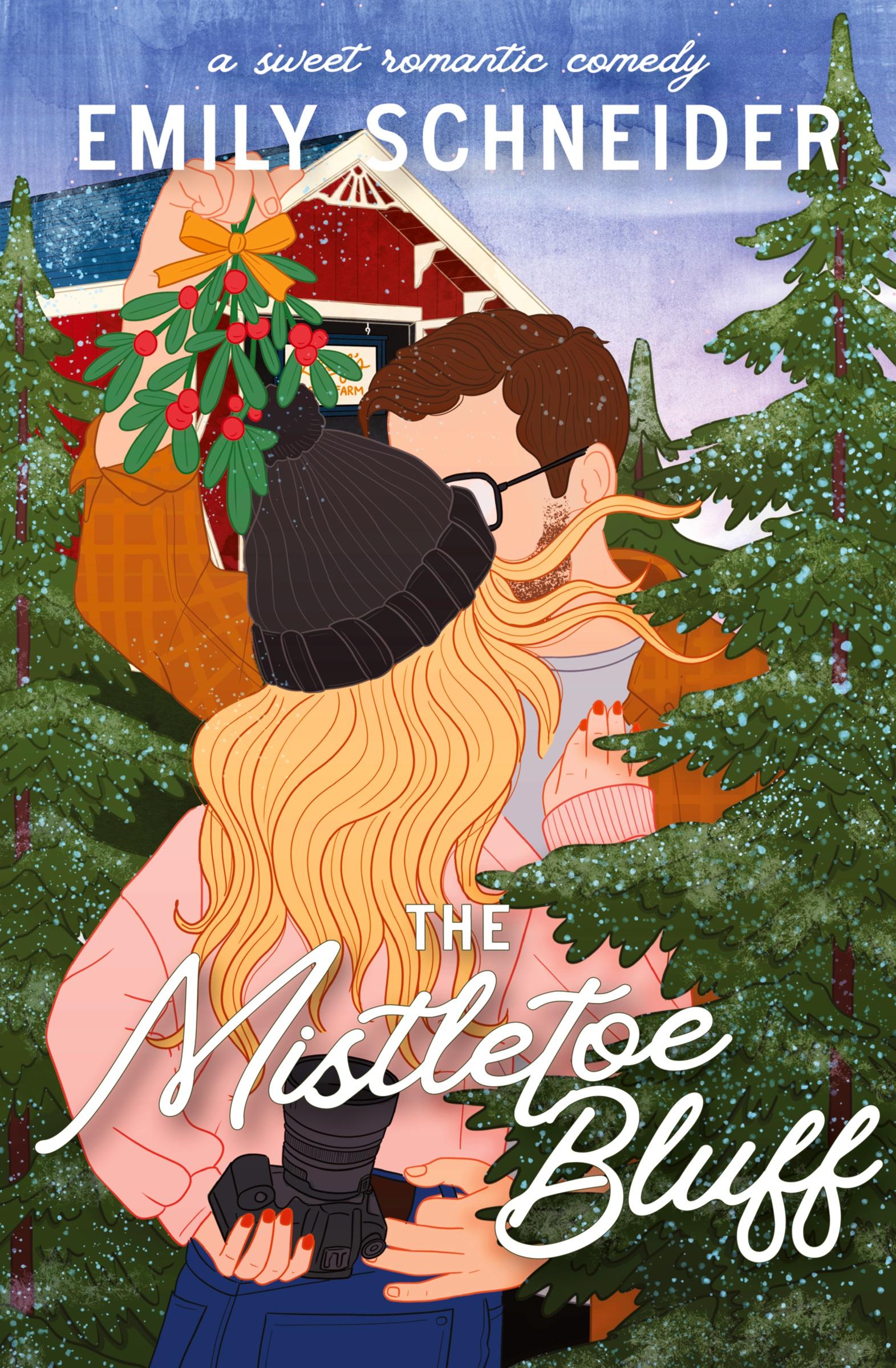 Cover: 9798988115625 | The Mistletoe Bluff | Emily Schneider | Taschenbuch | Paperback | 2023