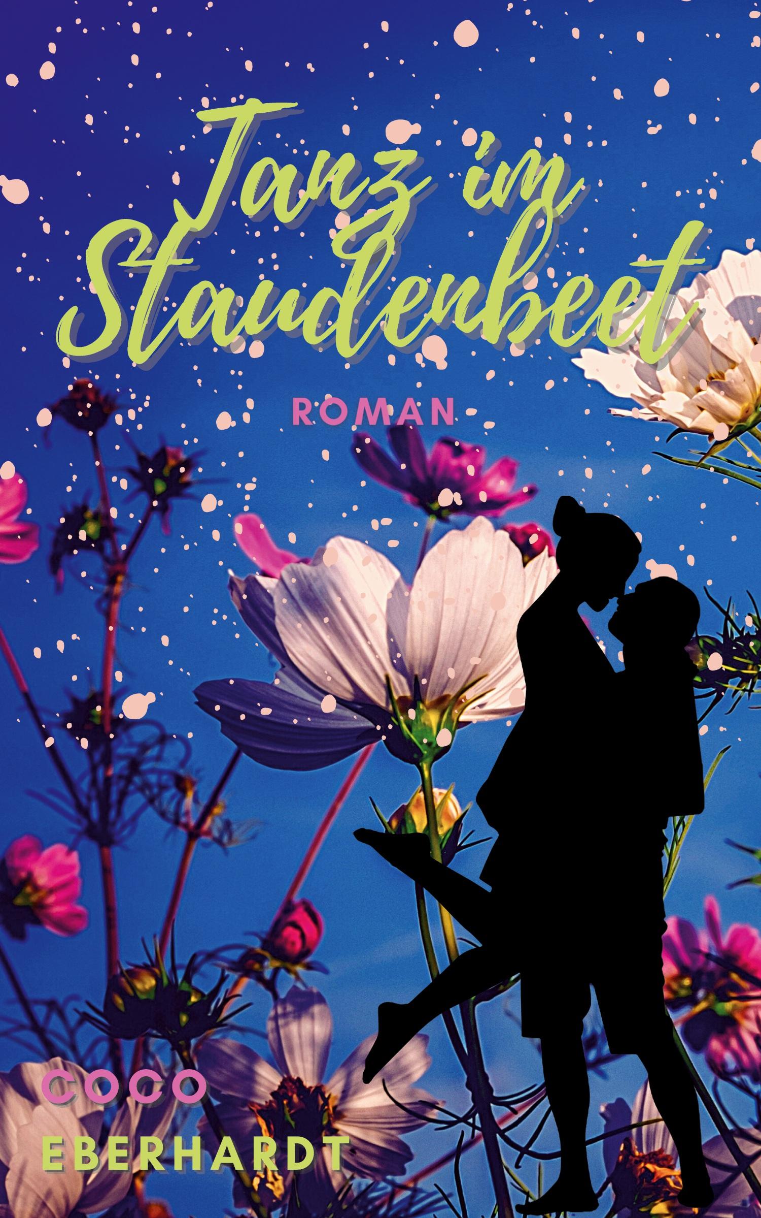 Cover: 9783755421580 | Tanz im Staudenbeet | Coco Eberhardt | Taschenbuch | 268 S. | Deutsch