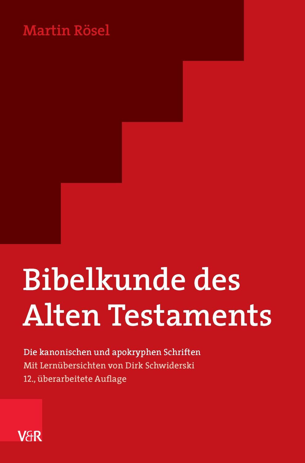 Cover: 9783525501016 | Bibelkunde des Alten Testaments | Martin Rösel | Taschenbuch | X