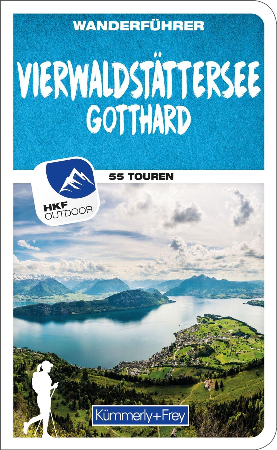 Cover: 9783259037874 | Kümmerly+Frey Wanderführer Vierwaldstättersee, Gotthard | Franz Wille