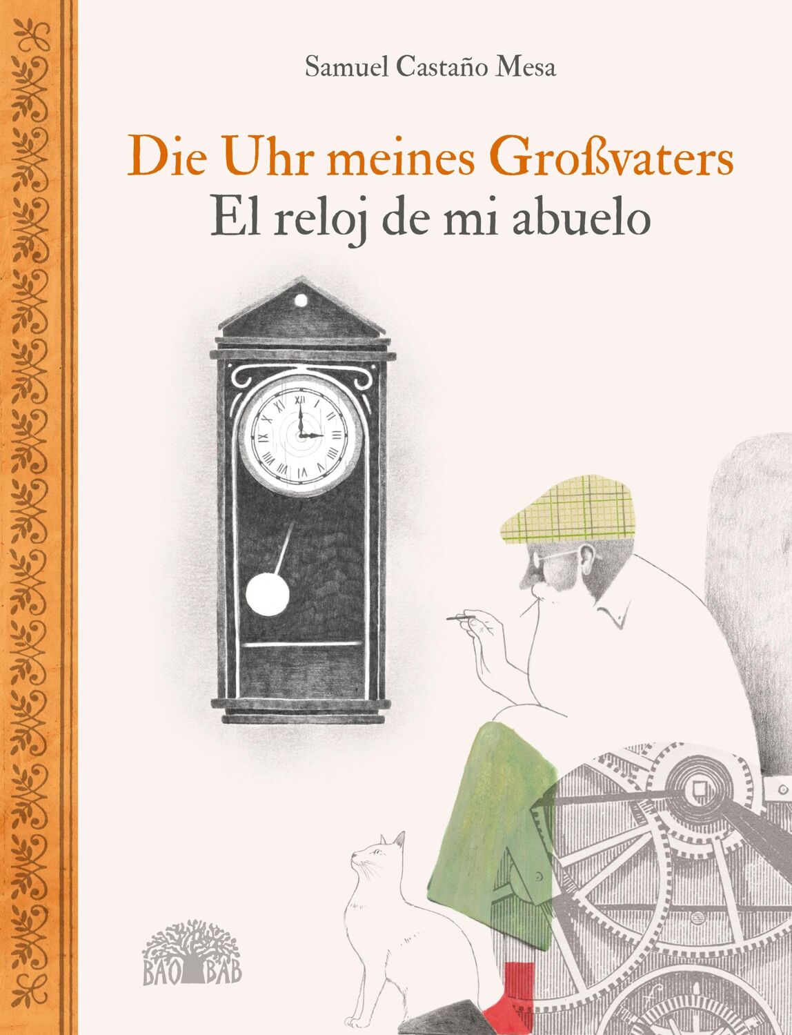 Cover: 9783905804911 | Die Uhr meines Großvaters - El reloj de mi abuelo | Mesa | Buch | 2019