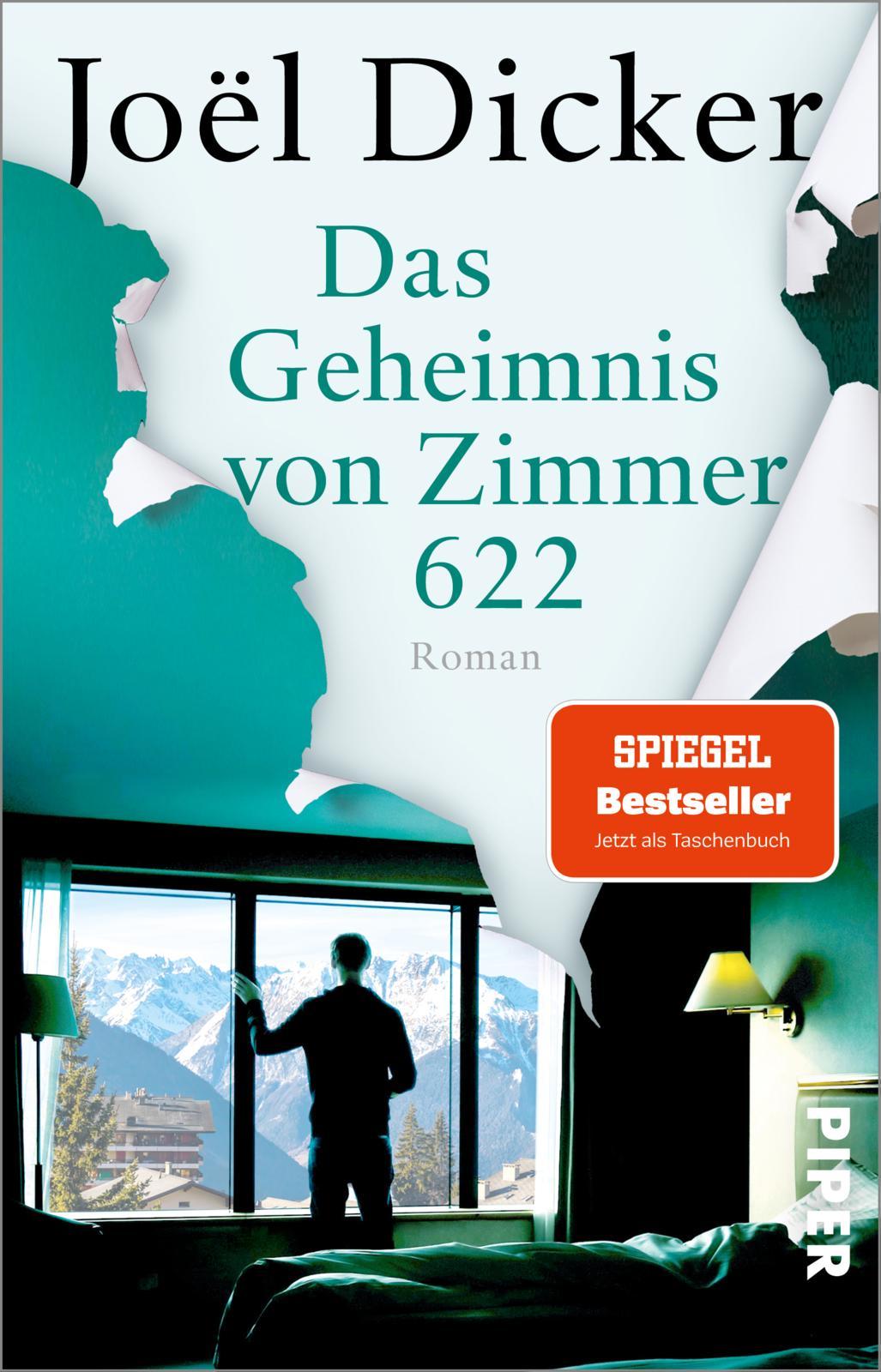 Cover: 9783492319300 | Das Geheimnis von Zimmer 622 | Joël Dicker | Taschenbuch | 624 S.