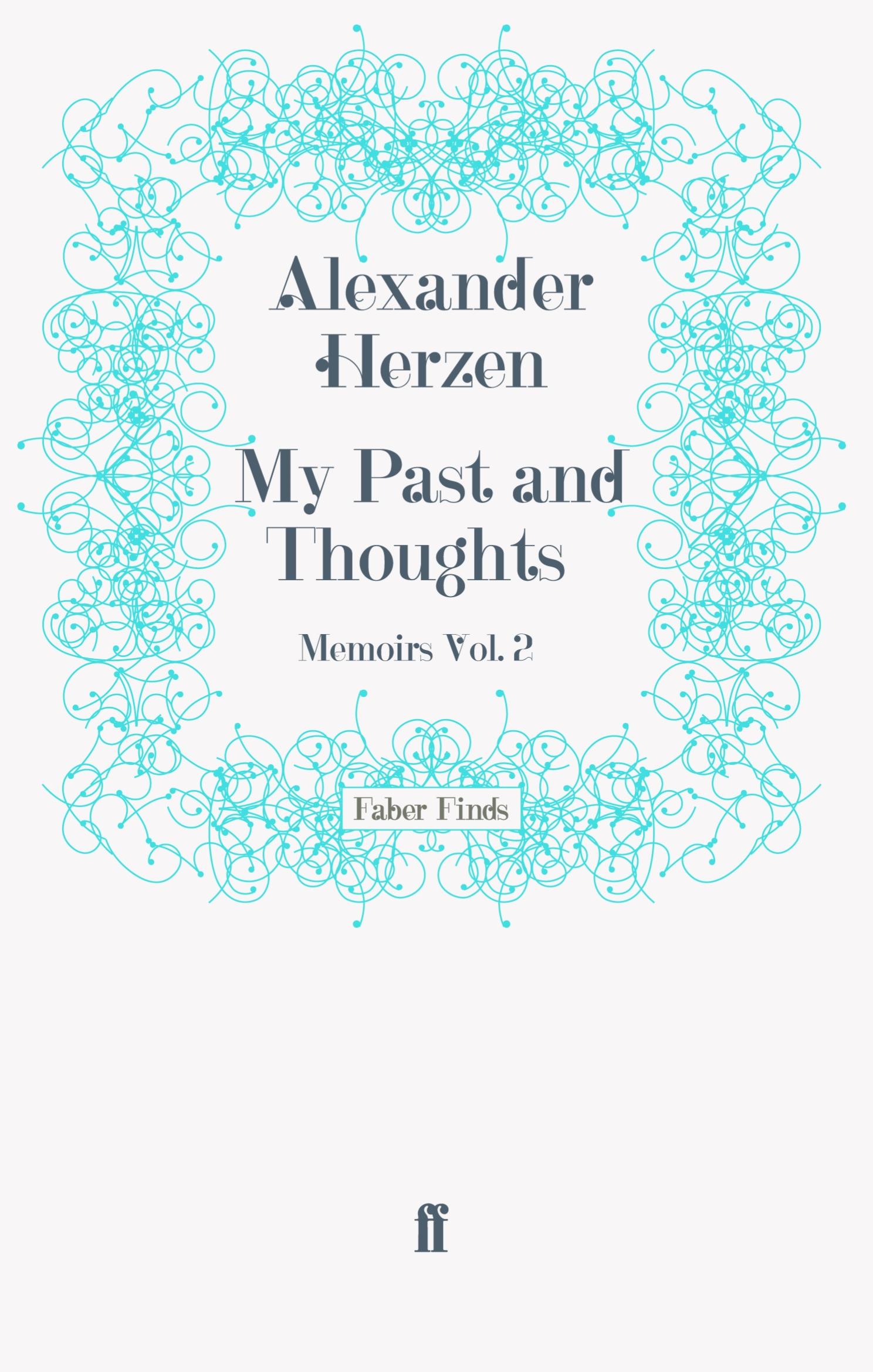 Cover: 9780571245420 | My Past and Thoughts: Memoirs Volume 2 | Taschenbuch | Paperback