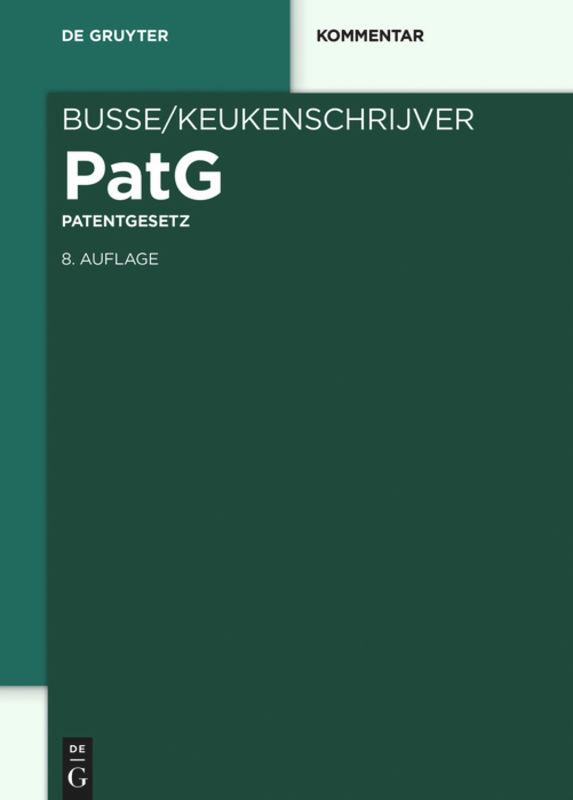 Cover: 9783110323788 | Patentgesetz | Thomas Kaess (u. a.) | Buch | 3 Bücher | Deutsch | 2016