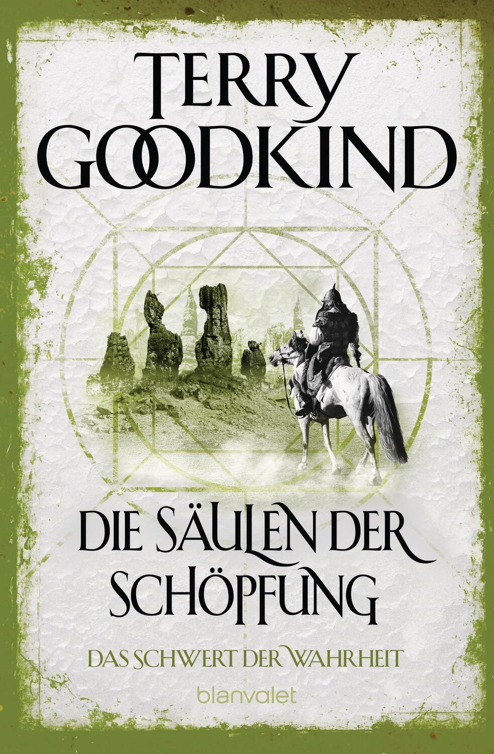 Cover: 9783734162428 | Die Säulen der Schöpfung - Das Schwert der Wahrheit | Terry Goodkind