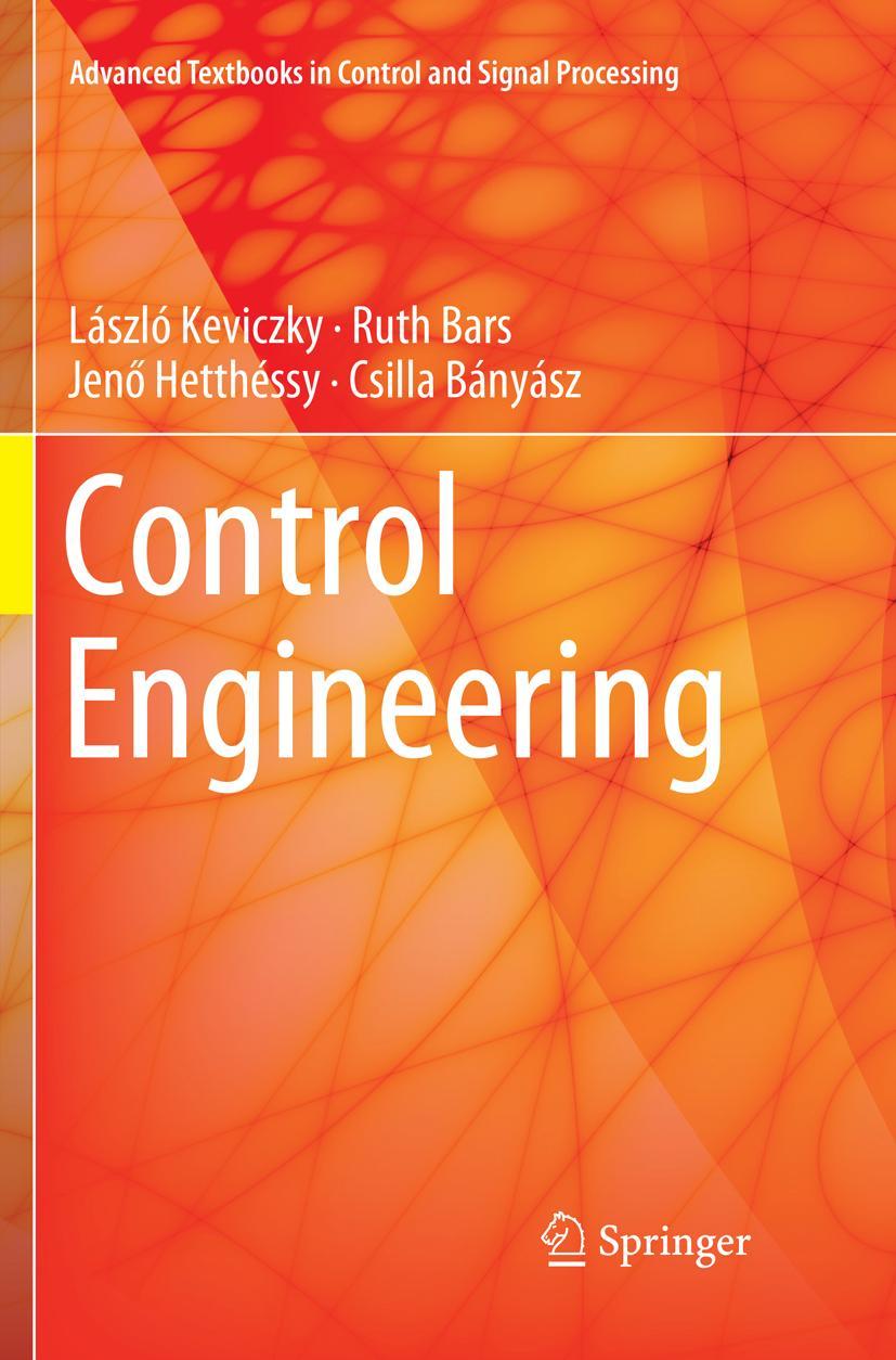 Cover: 9789811341144 | Control Engineering | László Keviczky (u. a.) | Taschenbuch | xxiv