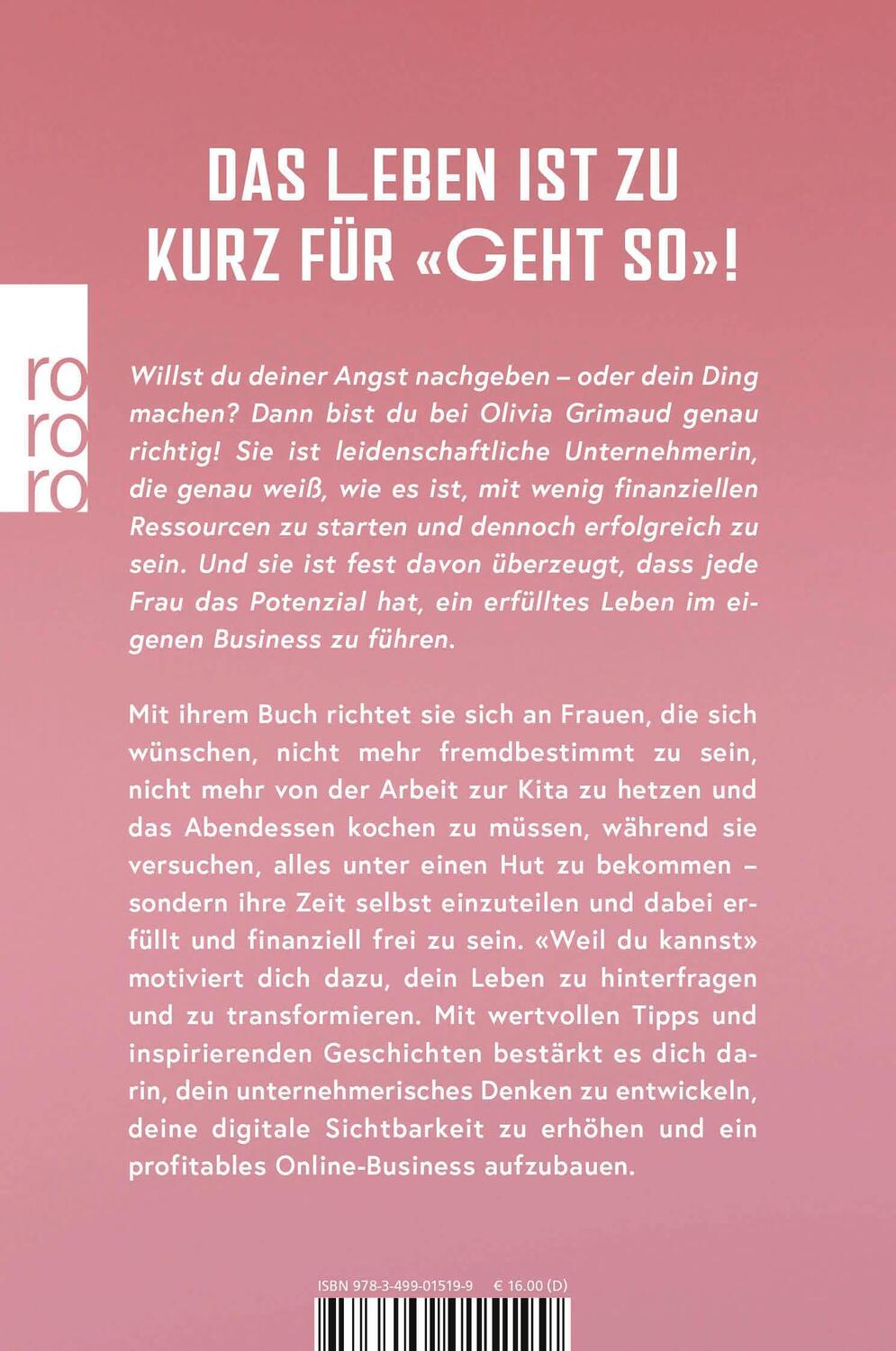 Rückseite: 9783499015199 | Weil du kannst | Olivia Grimaud | Taschenbuch | 304 S. | Deutsch