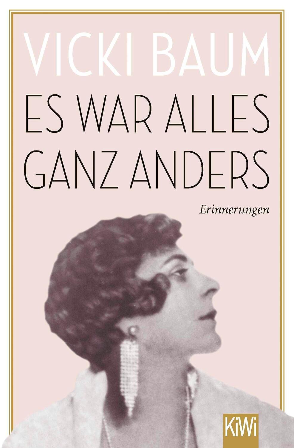 Cover: 9783462052091 | Es war alles ganz anders | Erinnerungen | Vicki Baum | Taschenbuch