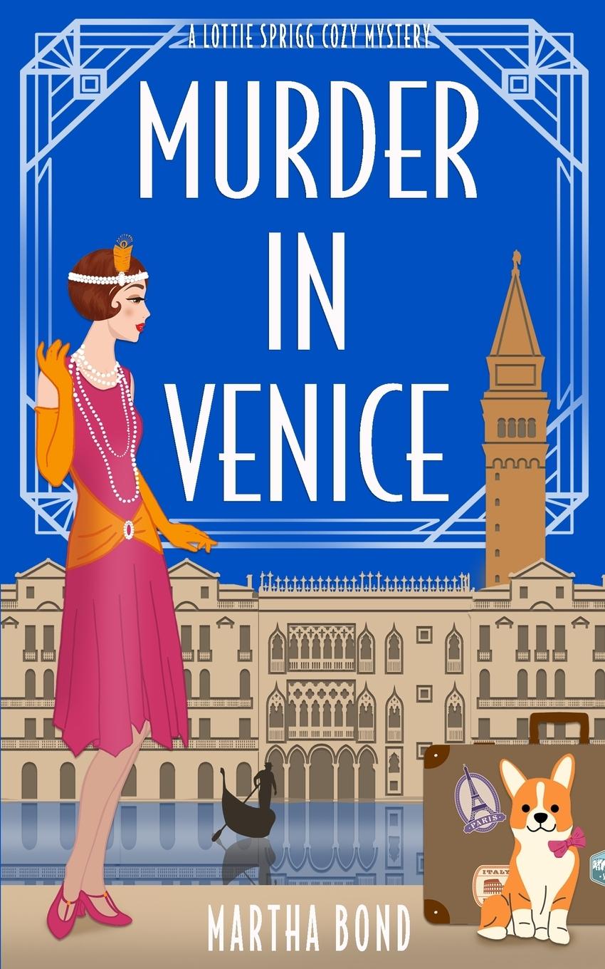 Cover: 9781739676636 | Murder in Venice | Martha Bond | Taschenbuch | Englisch | 2023