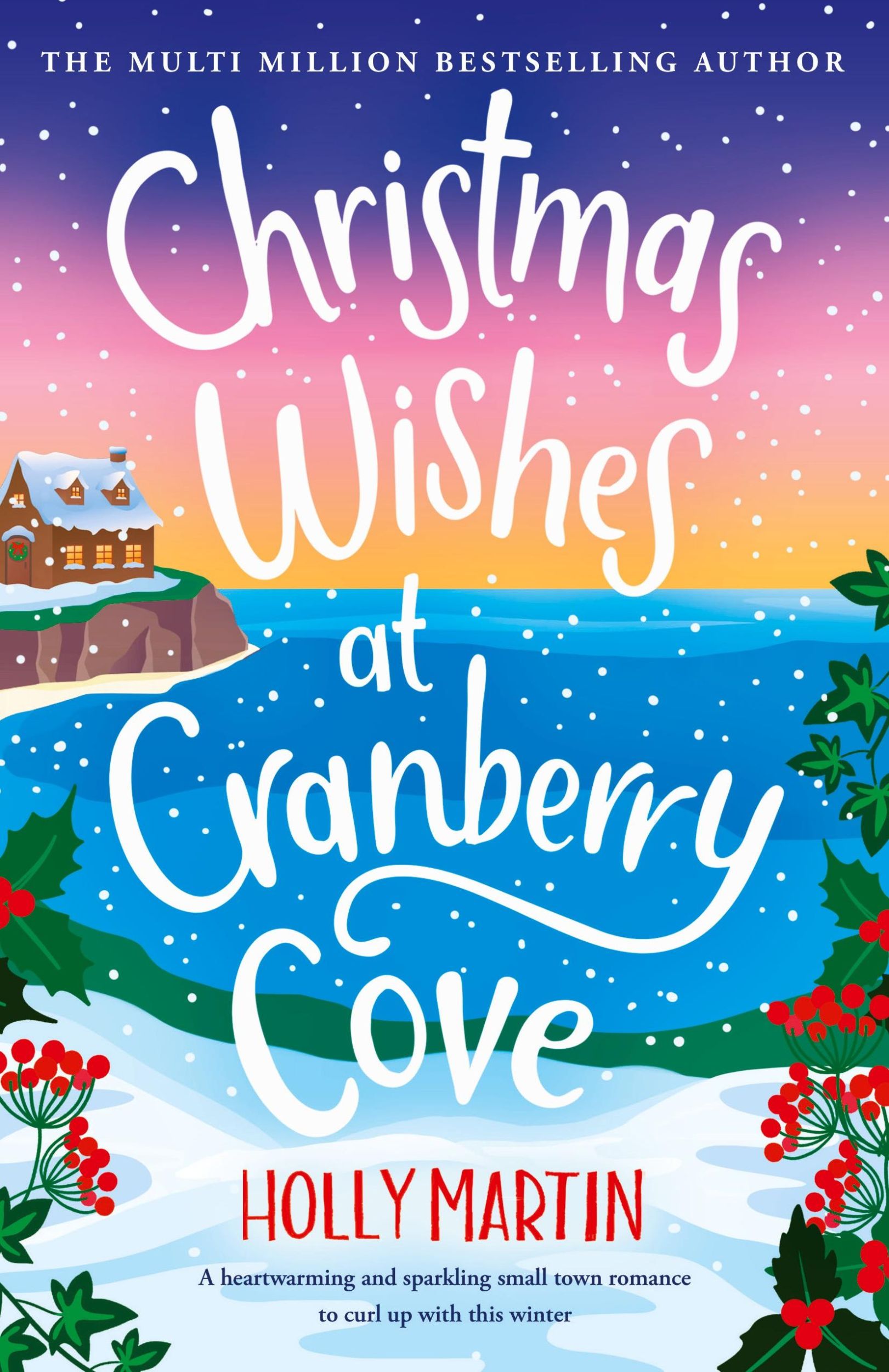 Cover: 9781913616601 | Christmas Wishes at Cranberry Cove | Holly Martin | Taschenbuch | 2024