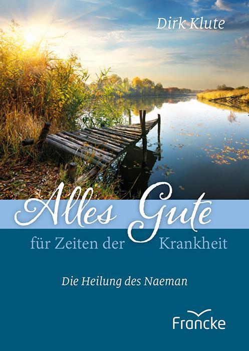 Cover: 9783963623608 | Alles Gute für Zeiten der Krankheit | Die Heilung des Naeman | Klute