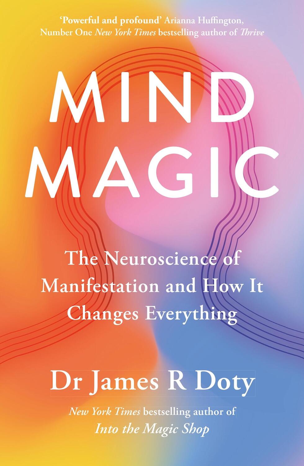 Cover: 9781399710961 | Mind Magic | James Doty | Taschenbuch | Yellow Kite | Englisch | 2024