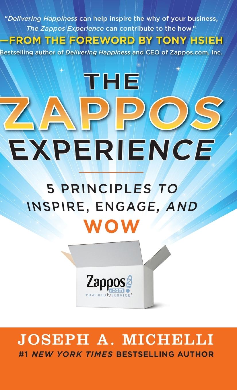 Cover: 9780071749589 | ZAPPOS EXPERIENCE | Michelli | Buch | Gebunden | Englisch | 2011