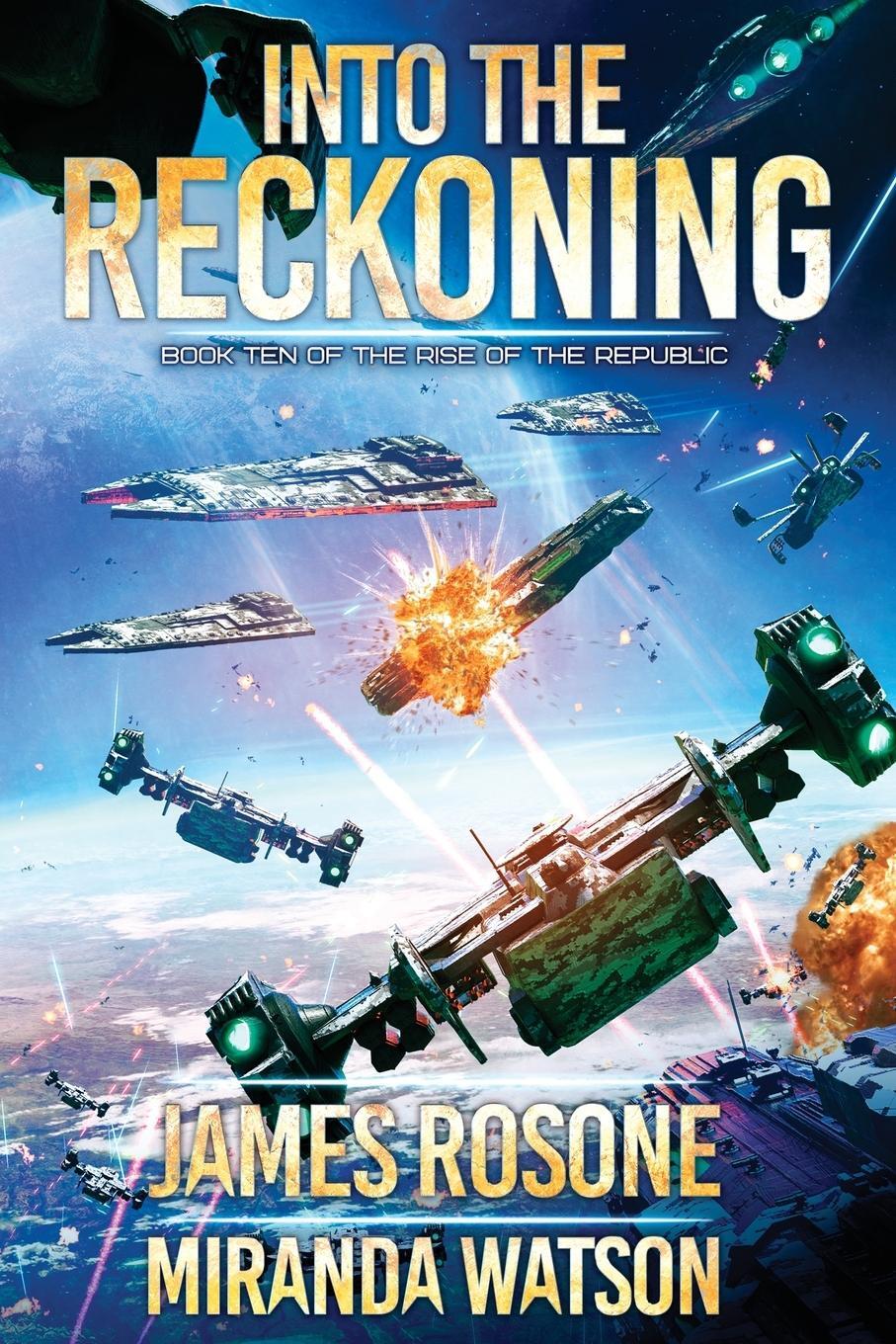 Cover: 9781961748392 | Into the Reckoning | Book Ten | James Rosone (u. a.) | Taschenbuch