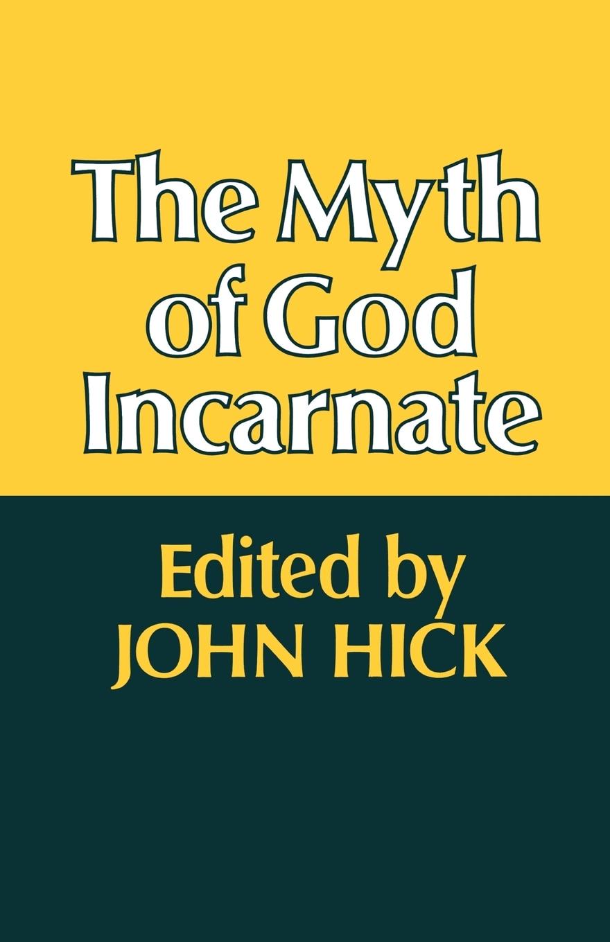 Cover: 9780334010654 | The Myth of God Incarnate | John Hick | Taschenbuch | Englisch | 2012