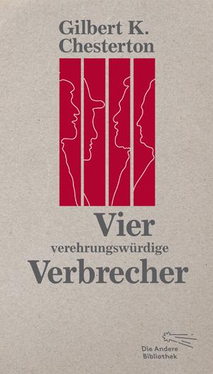 Cover: 9783847703747 | Vier verehrungswürdige Verbrecher | Extradrucke der Anderen Bibliothek