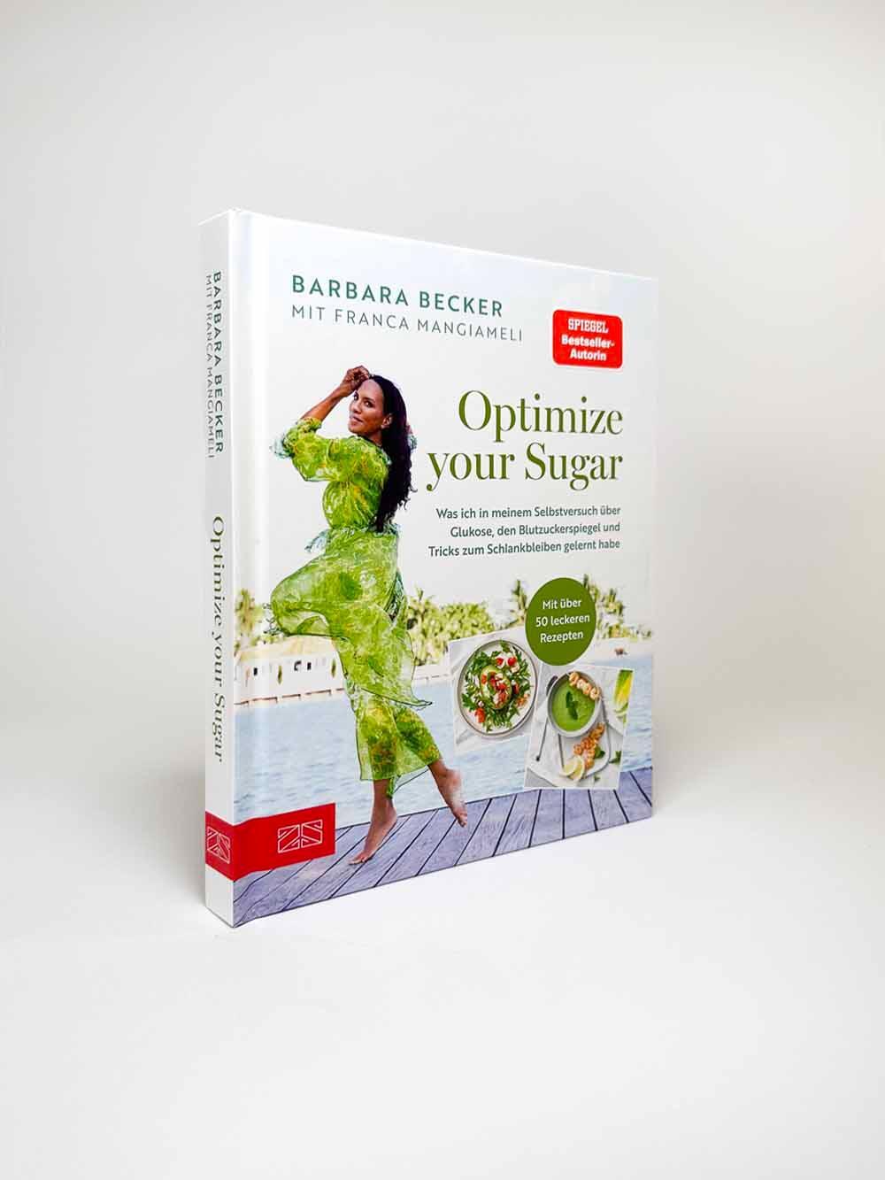 Bild: 9783965843844 | Optimize your Sugar | Barbara Becker (u. a.) | Buch | 176 S. | Deutsch