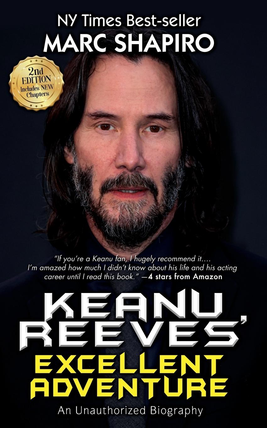 Cover: 9781626015692 | Keanu Reeves' Excellent Adventure | An Unauthorized Biography | Buch