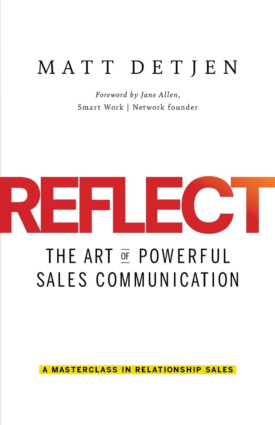 Cover: 9798991112406 | REFLECT | The Art of Powerful Sales Communication | Matt Detjen | Buch