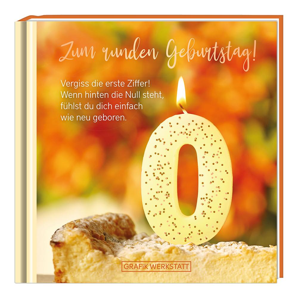 Cover: 9783862298938 | Zum runden Geburtstag! Vergiss die erste Ziffer! | Minibuch | Original