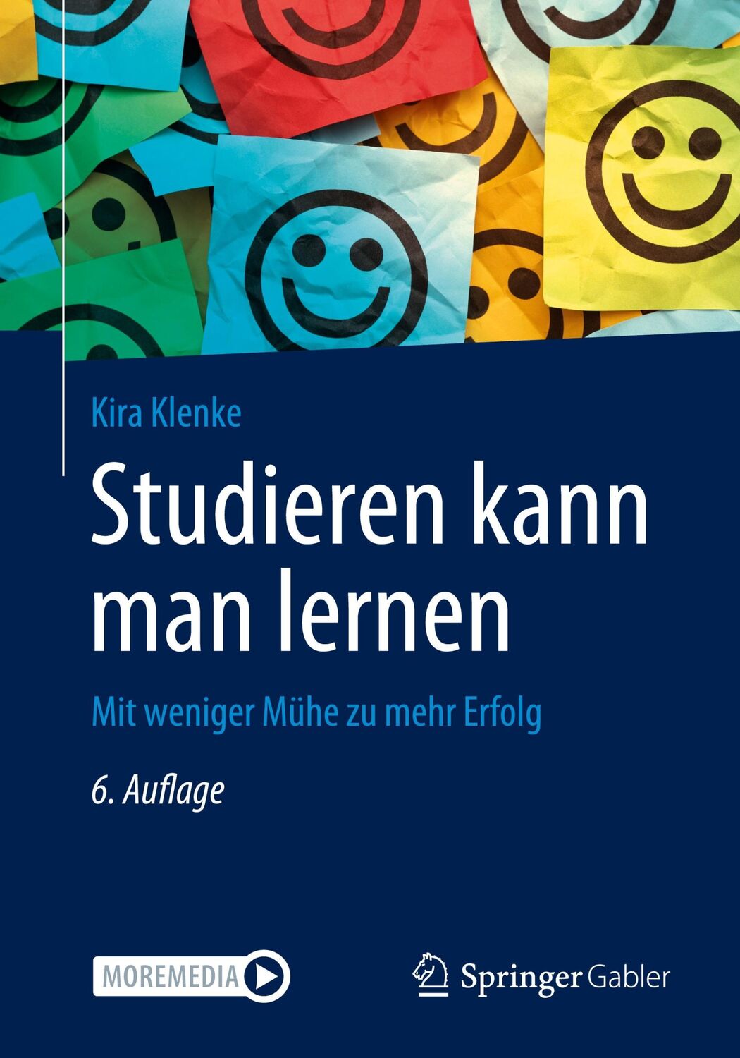 Cover: 9783658436865 | Studieren kann man lernen | Mit weniger Mühe zu mehr Erfolg | Klenke