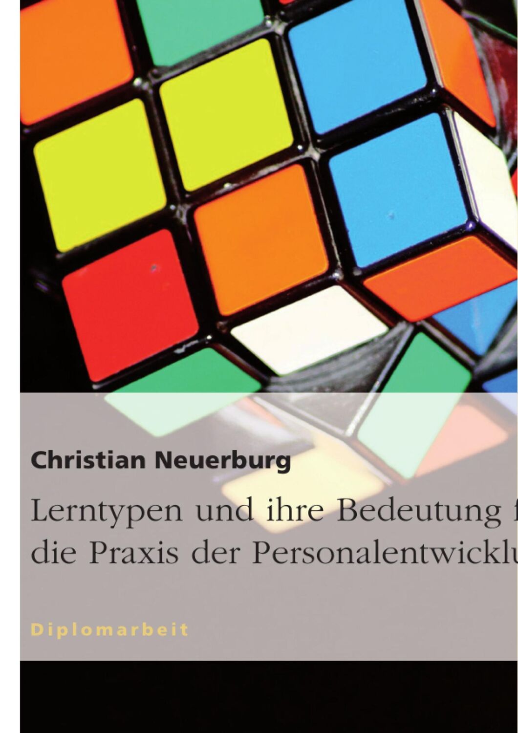 Cover: 9783638680264 | Lerntypen und ihre Bedeutung für die Praxis der Personalentwicklung