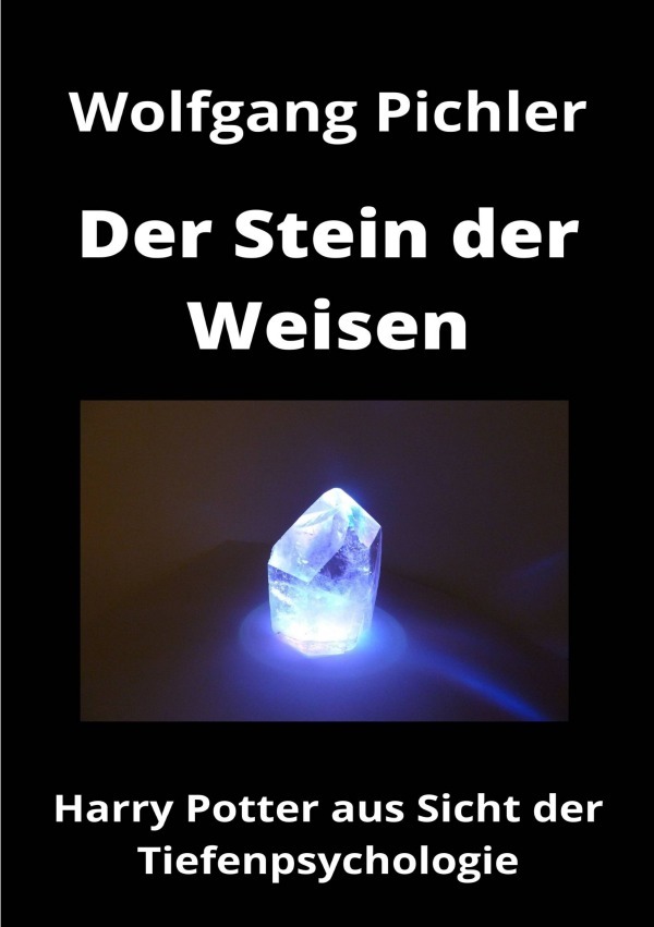 Cover: 9783754941454 | Der Stein der Weisen | Wolfgang Pichler | Taschenbuch | 160 S. | 2022