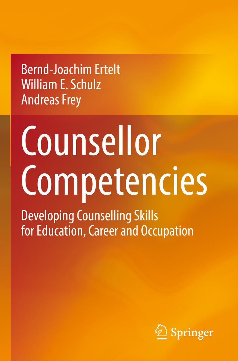 Cover: 9783030874155 | Counsellor Competencies | Bernd-Joachim Ertelt (u. a.) | Taschenbuch