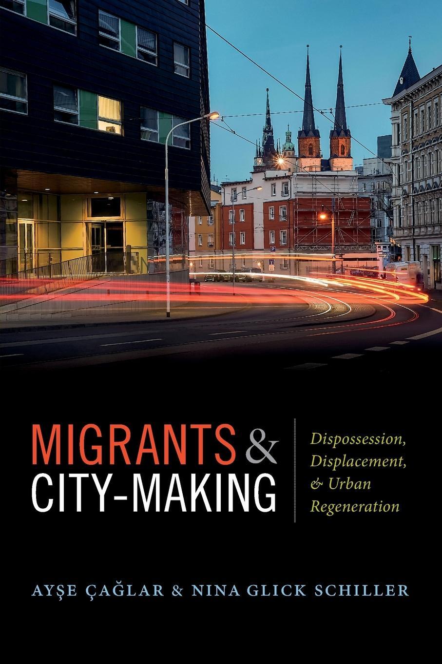 Cover: 9780822370567 | Migrants and City-Making | Ayse Çaglar | Taschenbuch | Paperback