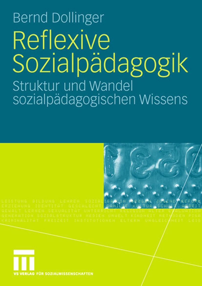 Cover: 9783531159751 | Reflexive Sozialpädagogik | Bernd Dollinger | Taschenbuch | v | 2008