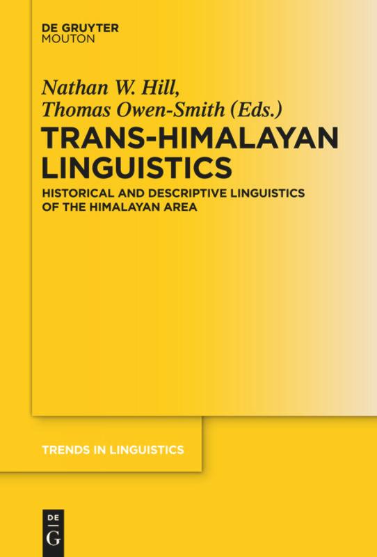 Cover: 9783110310740 | Trans-Himalayan Linguistics | Nathan Hill (u. a.) | Buch | ISSN | VIII