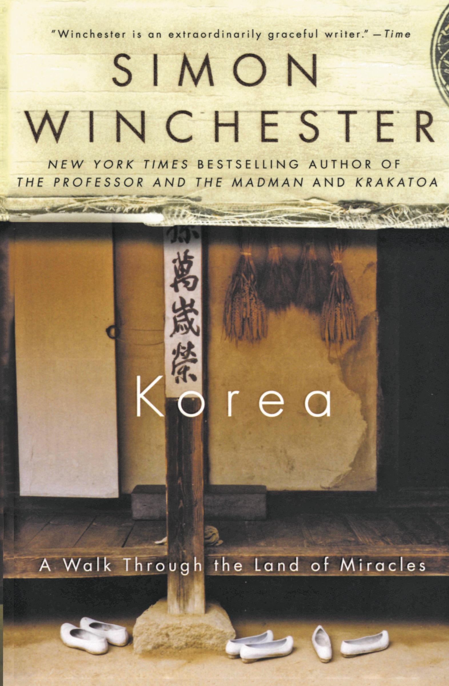 Cover: 9780060750442 | Korea | A Walk Through the Land of Miracles | Simon Winchester | Buch