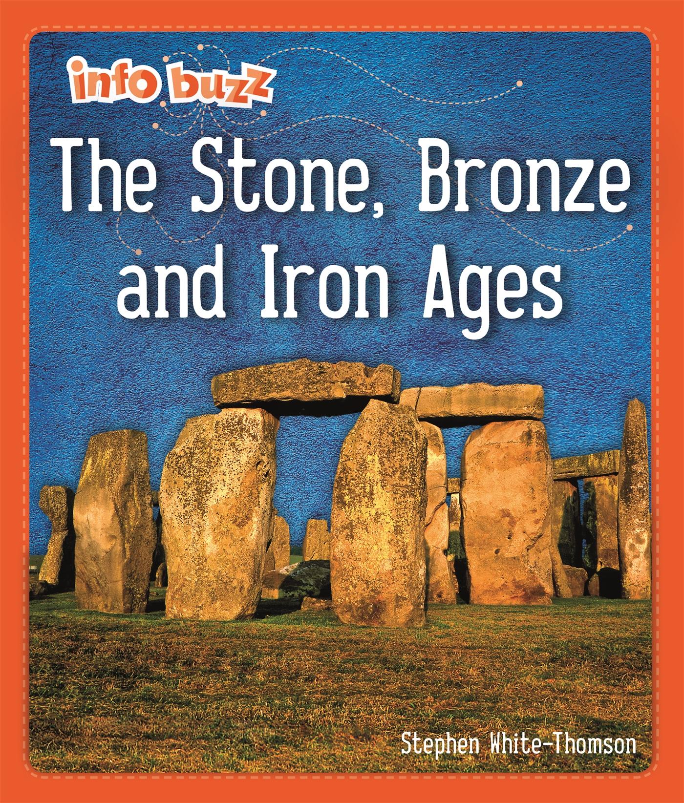 Cover: 9781445173214 | Info Buzz: Early Britons: The Stone, Bronze and Iron Ages | Buch