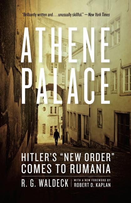 Cover: 9780226086330 | Athene Palace | Hitler's "New Order" Comes to Rumania | R. G. Waldeck