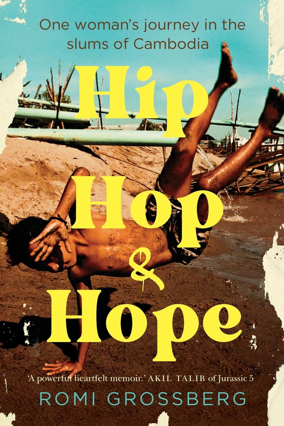 Cover: 9780646889924 | Hip Hop &amp; Hope | One woman's journey in the slums of Cambodia | Buch