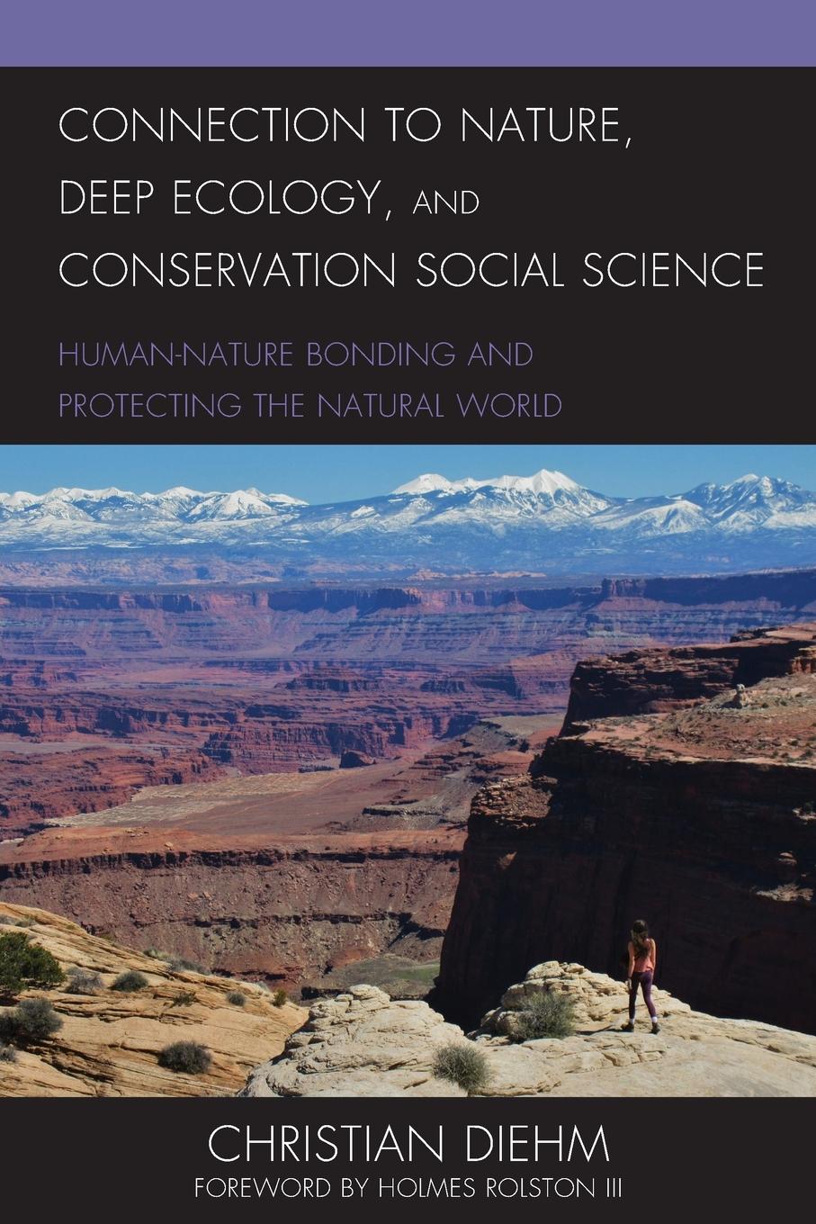 Cover: 9781793624222 | Connection to Nature, Deep Ecology, and Conservation Social Science