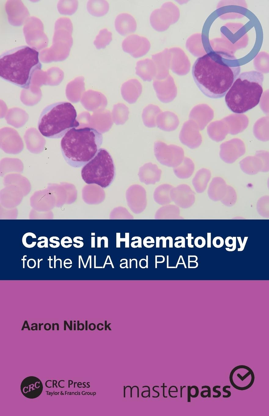 Cover: 9781032817576 | Cases in Haematology | for the MLA and PLAB | Aaron Niblock | Buch