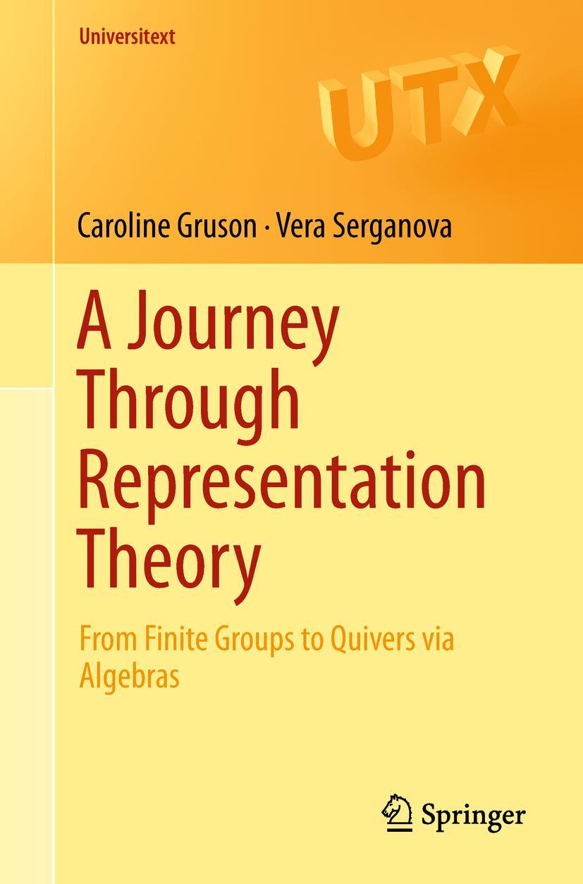 Cover: 9783319982694 | A Journey Through Representation Theory | Vera Serganova (u. a.)