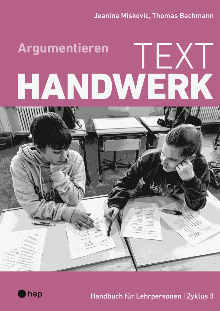 Cover: 9783035520026 | Texthandwerk | Argumentieren | Jeanina Miskovic (u. a.) | Taschenbuch