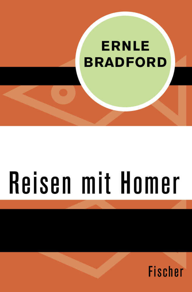 Cover: 9783596319558 | Reisen mit Homer | Ernle Bradford | Taschenbuch | 260 S. | Deutsch